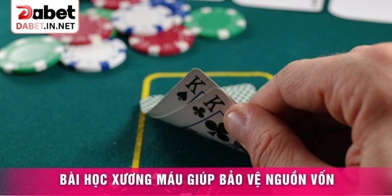 Bài học xương máu giúp bảo vệ nguồn vốn