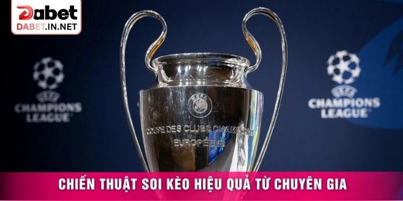 Chiến thuật soi kèo hiệu quả từ chuyên gia