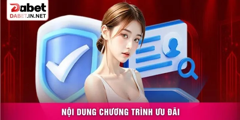 Nội dung chương trình ưu đãi